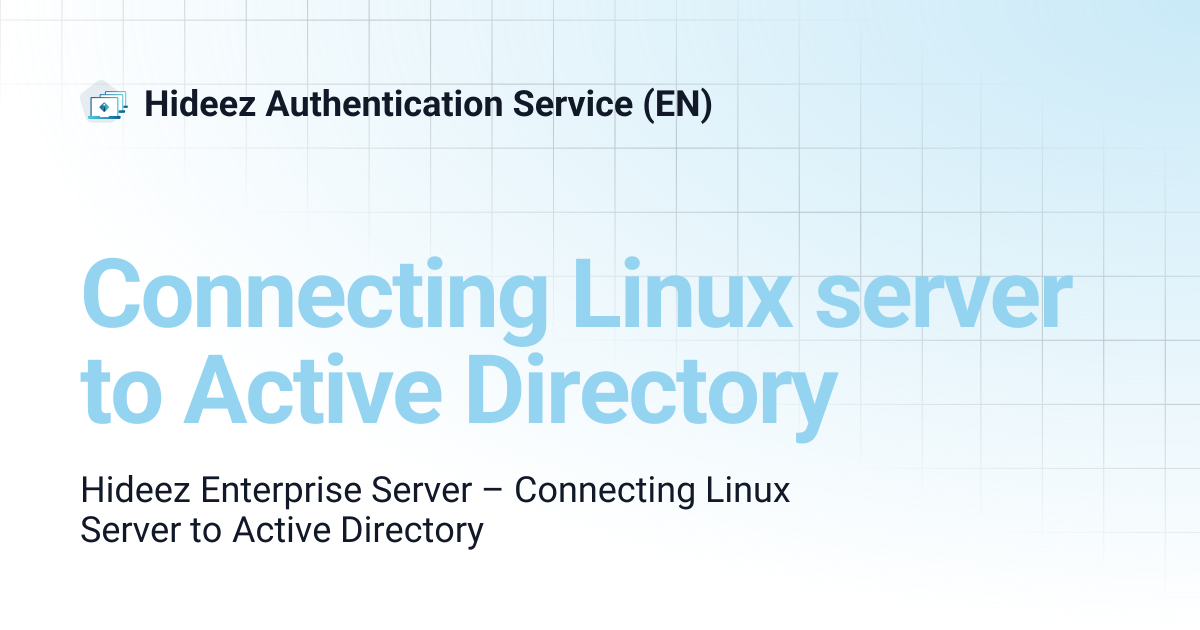 Connecting Linux server to Active Directory | Hideez Authentication ...